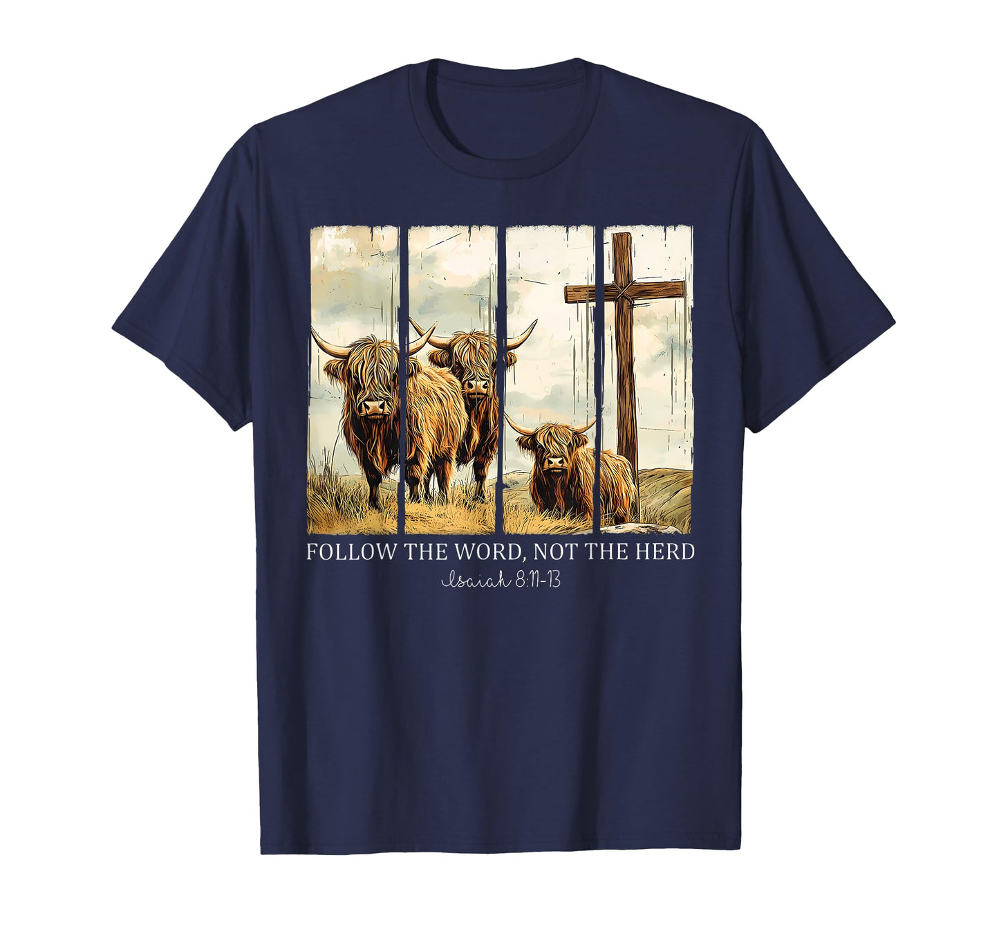 Follow The Word Not The Herd Christian Western Highland Cow T-Shirt