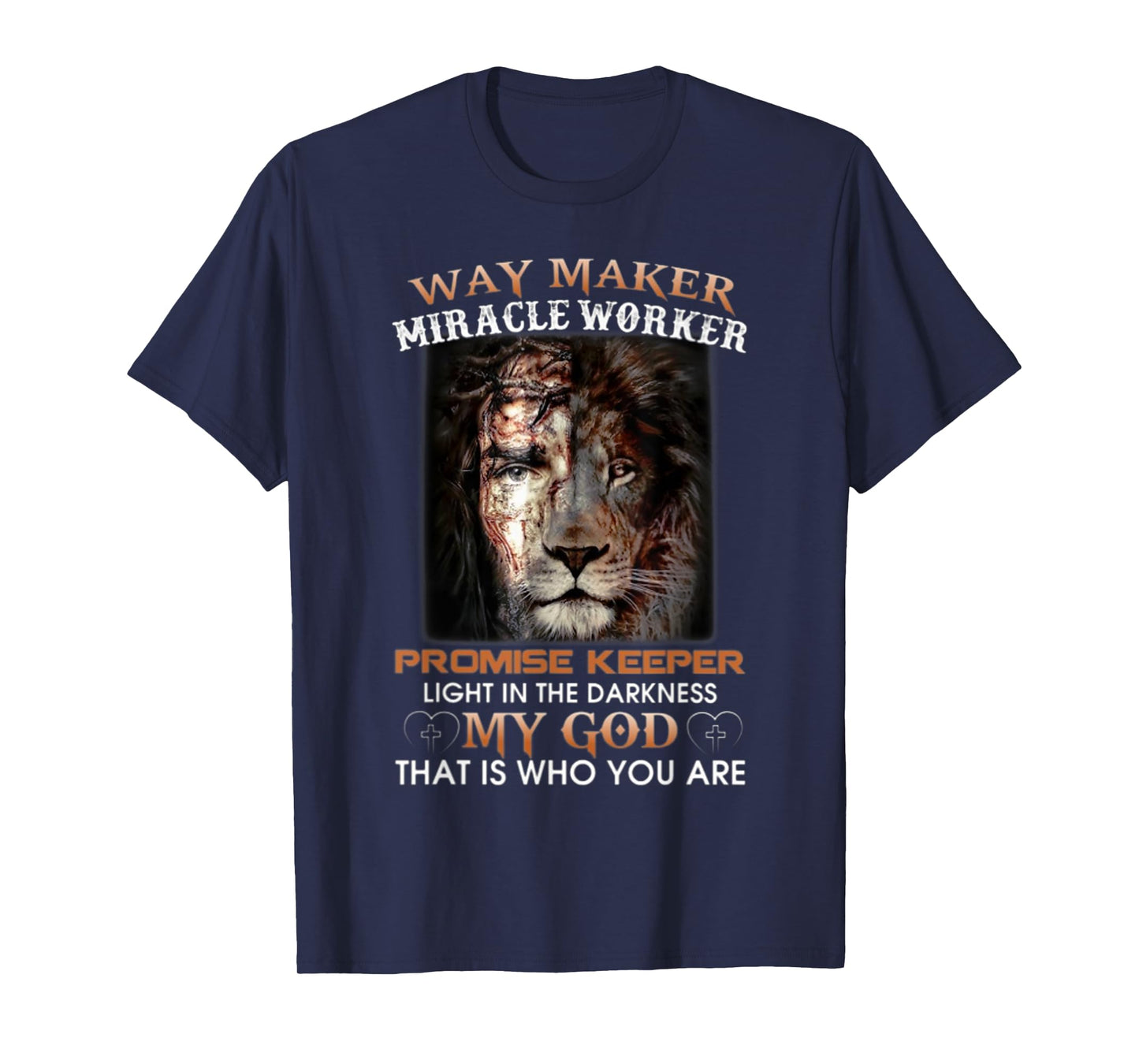 Lion-Way-Maker-Miracle-Worker-Promise-Keeper T-Shirt