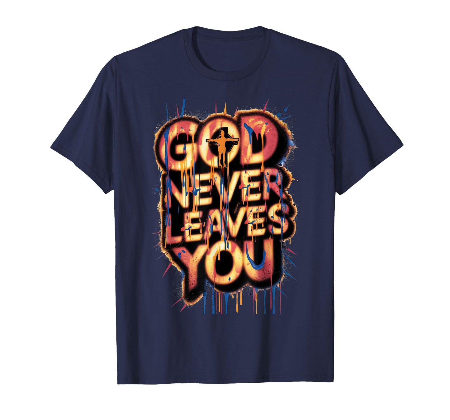 God Never Leaves You God is Good Inspirational Christian T-Shirt