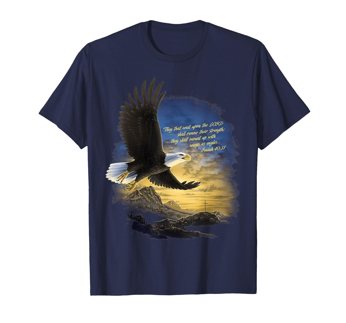 Wings as Eagles Isaiah 40:31 Mount Up Christian Bible Verse T-Shirt