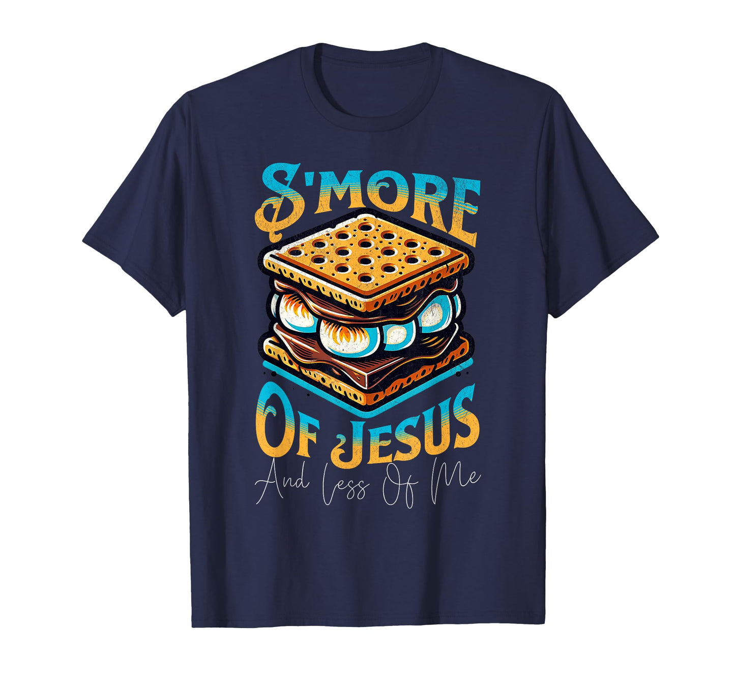 Retro S'more Of Jesus Less Of Me Funny Christian Smore T-Shirt