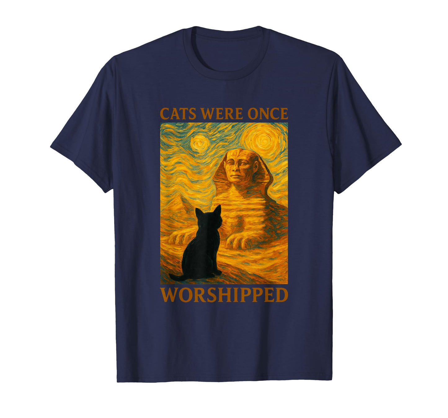Cats Worshipped As Gods Ancient Egypt Funny Cat T-Shirt
