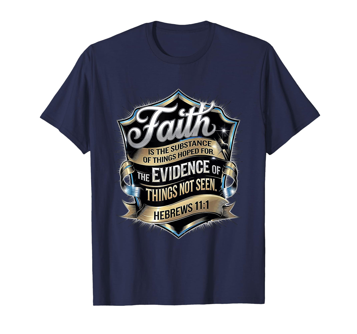 Hebrews 11:1 Ornate Faith Design T-Shirt