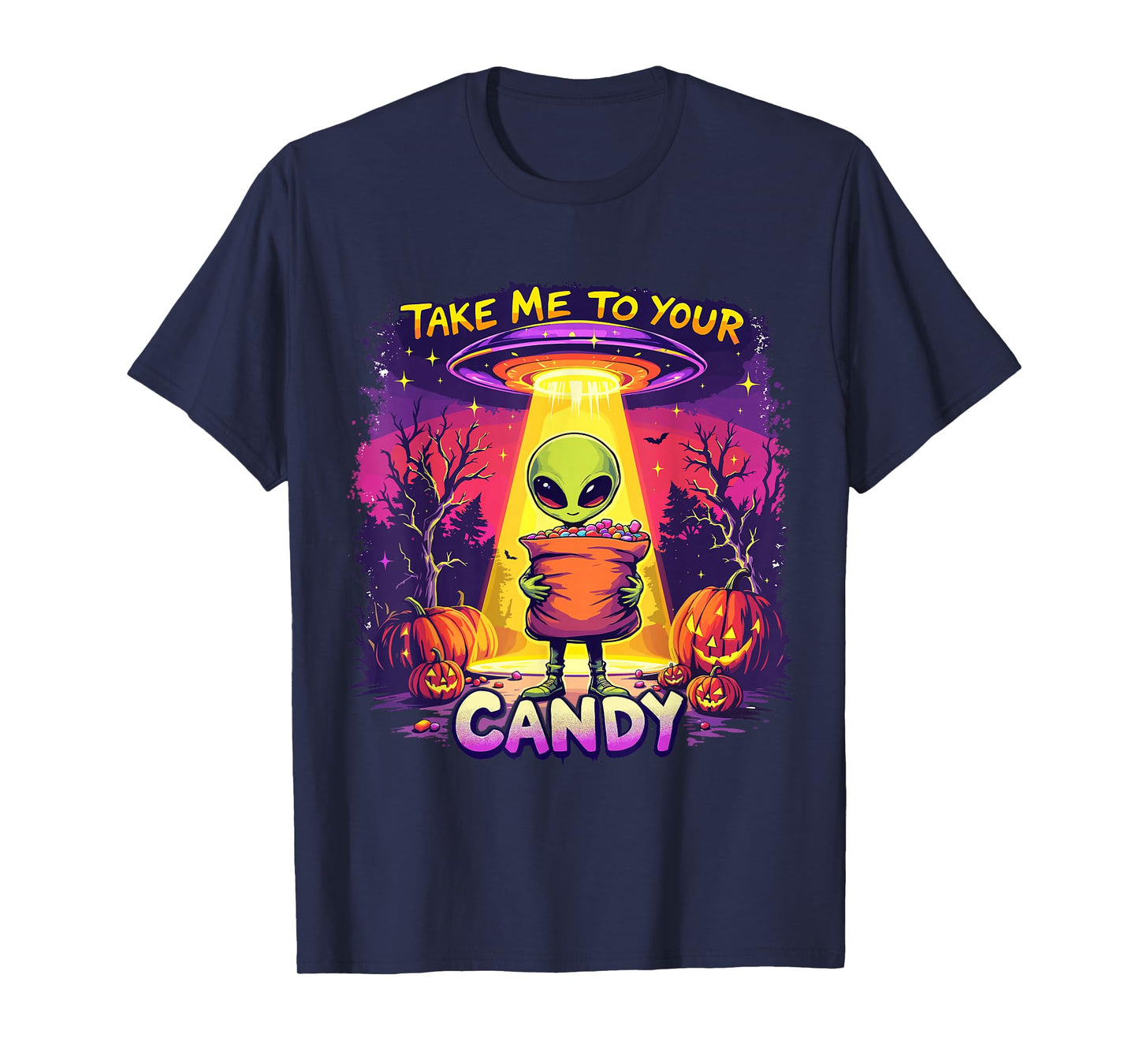 Funny Alien Halloween Costume Trick or Treat Space UFO Candy T-Shirt