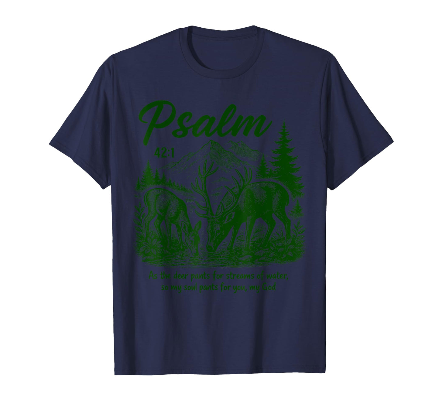 Psalm 42 1 Deer Christian Nature Art Forest Religious Faith T-Shirt