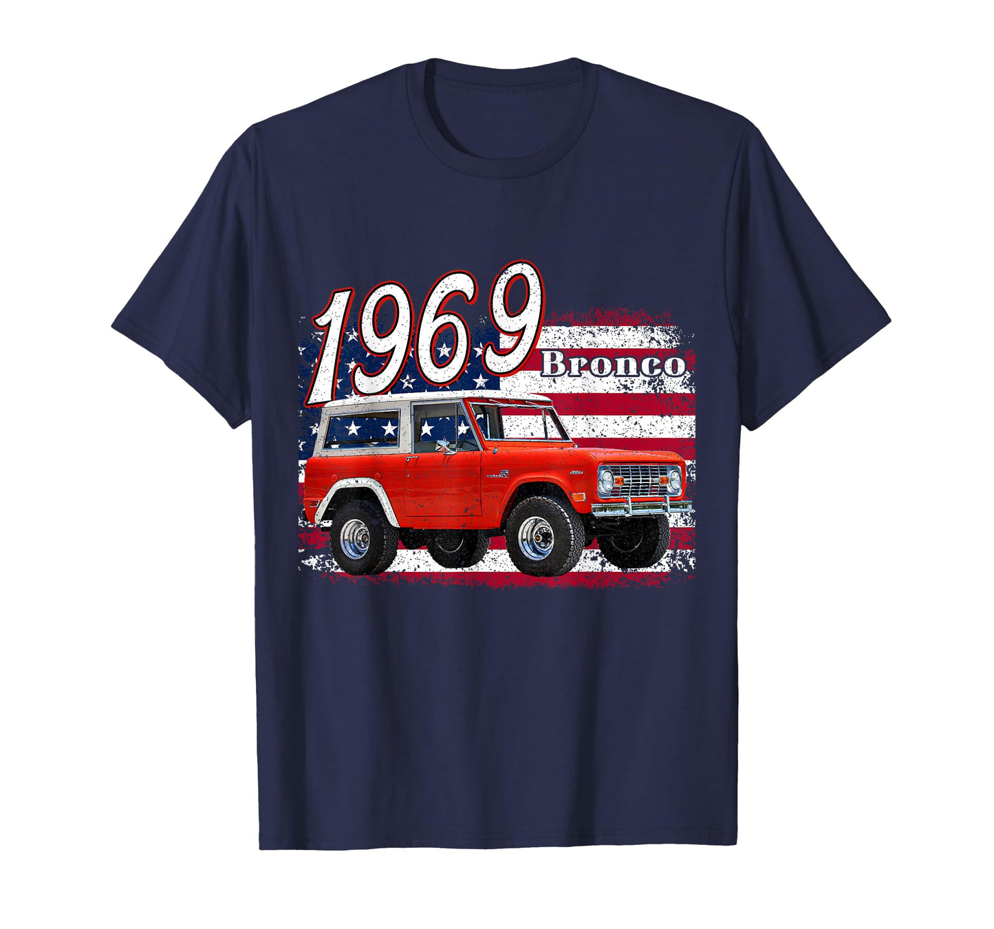 1969 69 Bronco SUV Car T-Shirt