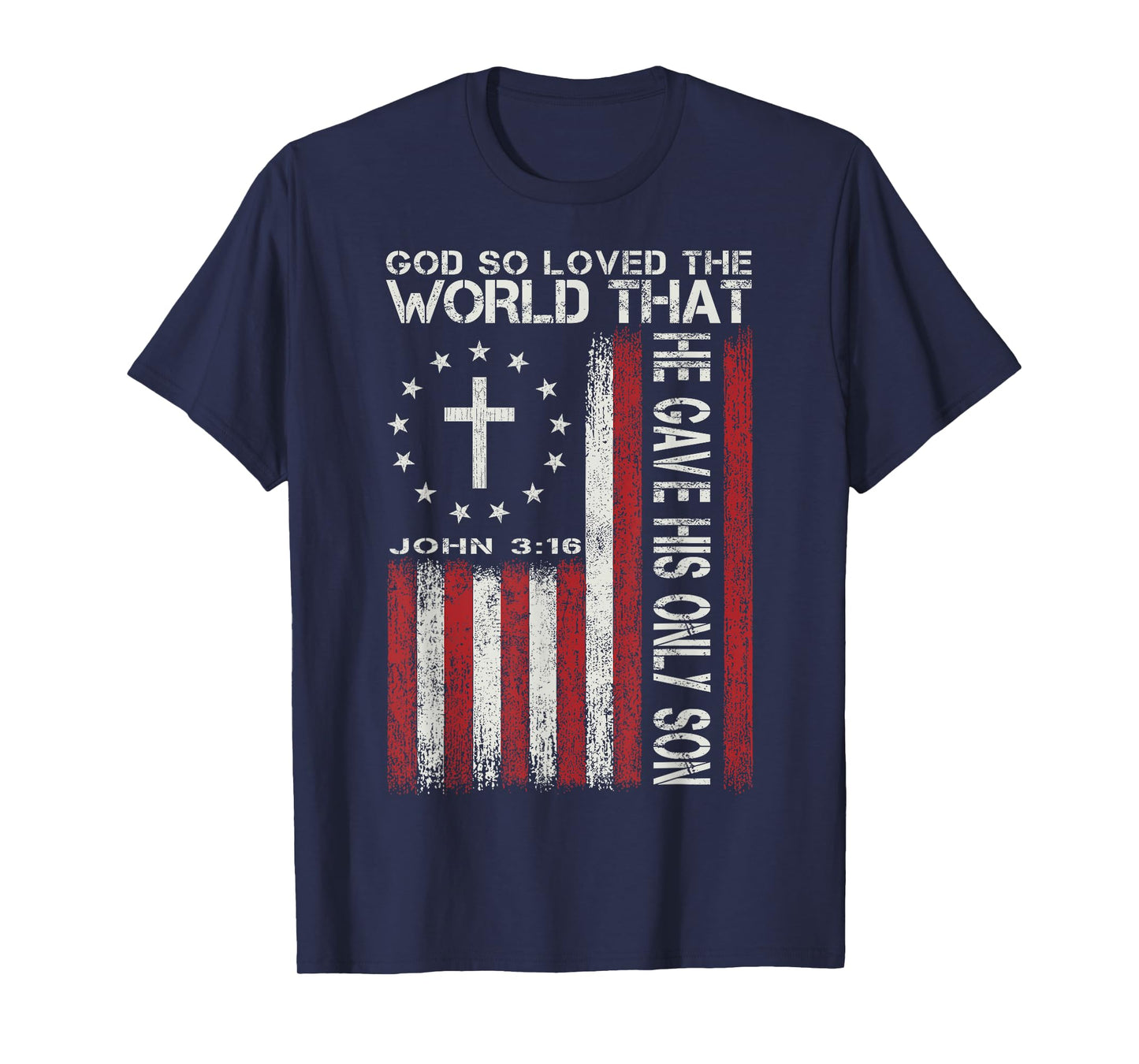 God So Loved The World Bible John 3:16 Jesus Christian Faith T-Shirt