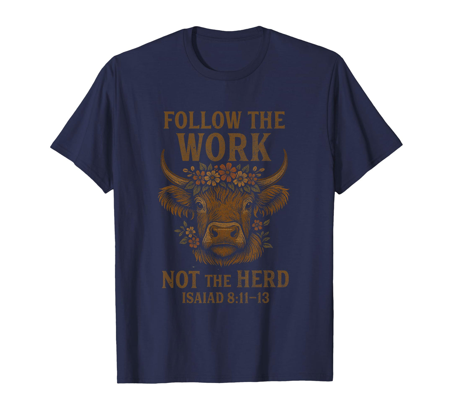 Follow The Word Not The Herd Christian Western Highland Cow T-Shirt