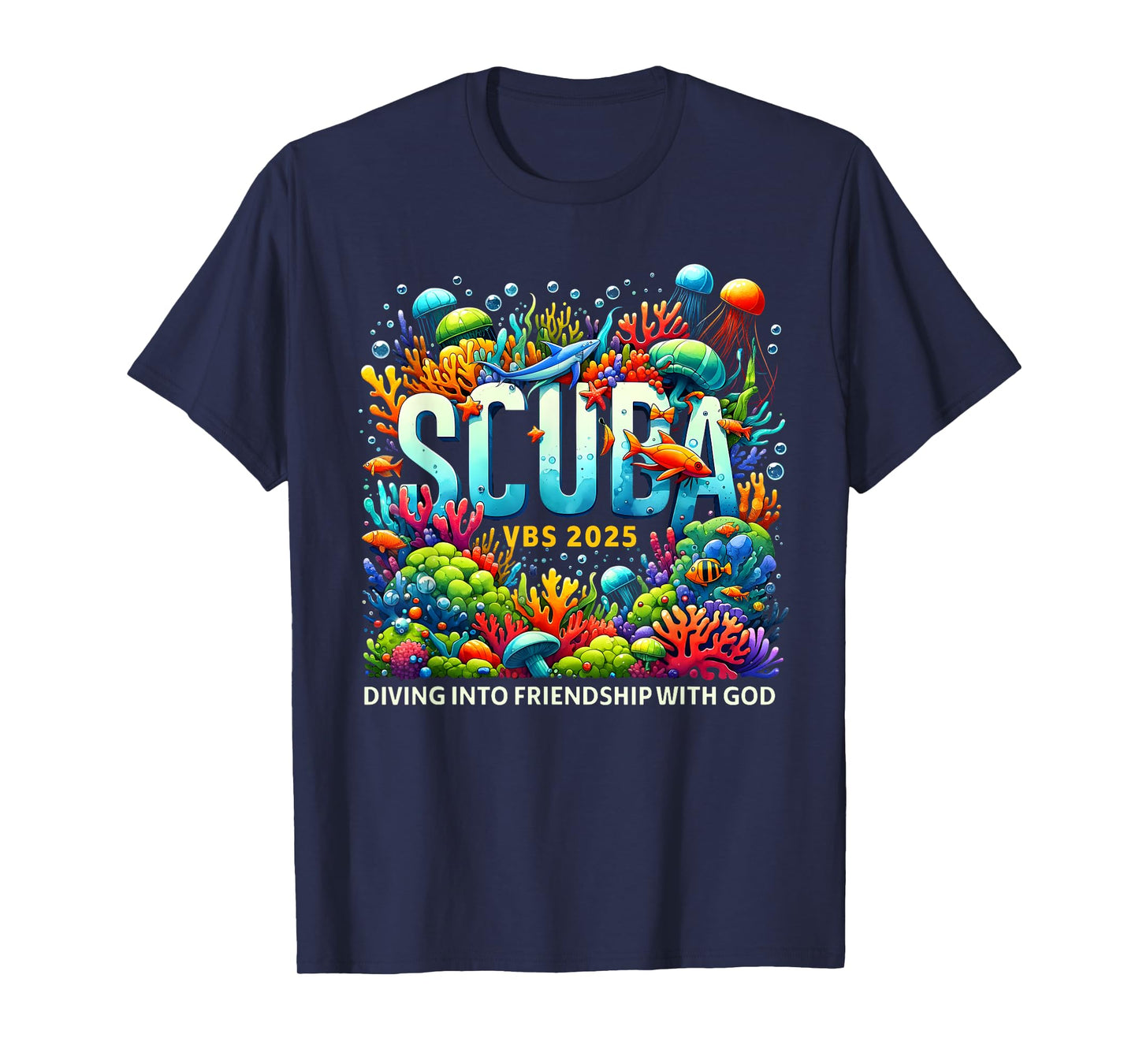 VBS 2025 Scuba Diving Into Friendship With God Jesus T-Shirt