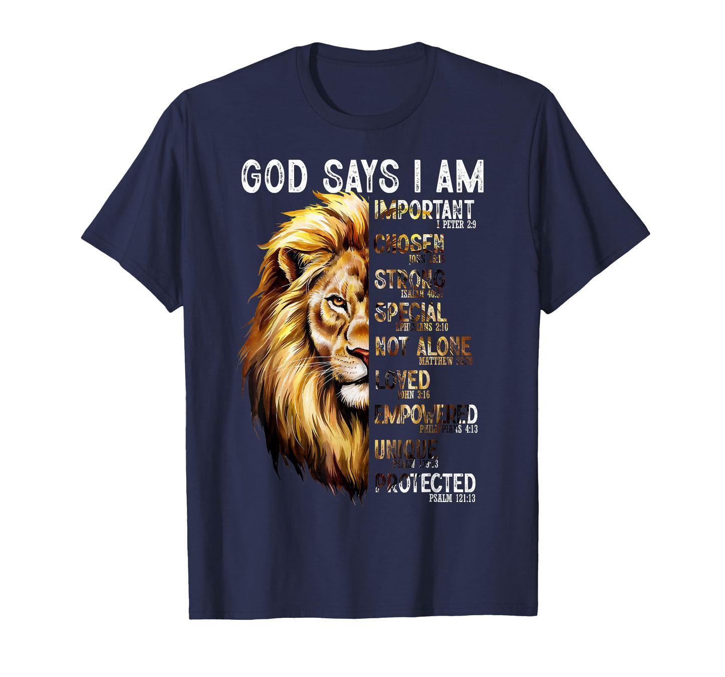 God Says I Am Christian Lion Men Religious Bible Verse T-Shirt