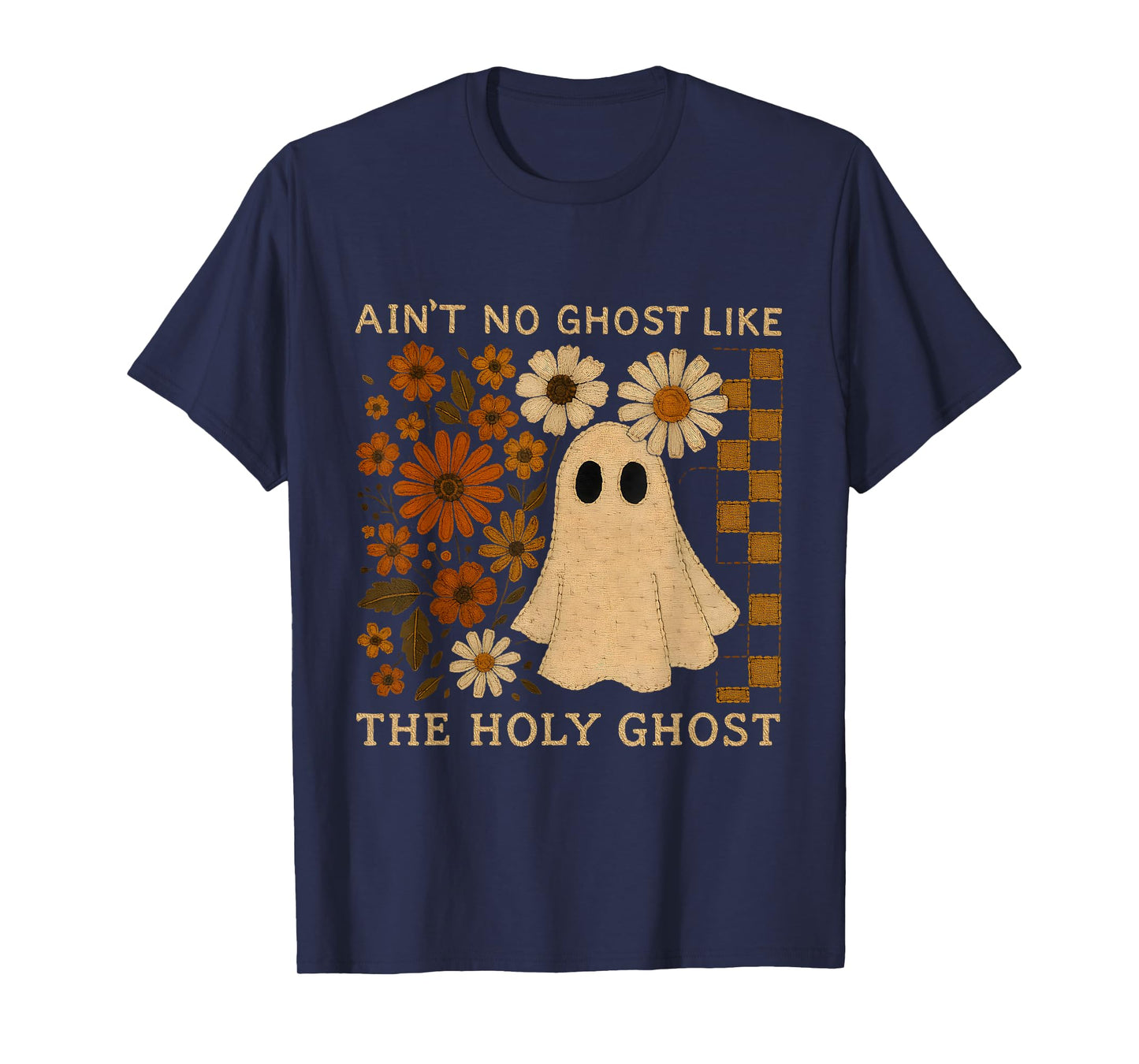 Ain't No Ghost Like Holy Ghosts Funny Retro Christian Fall T-Shirt