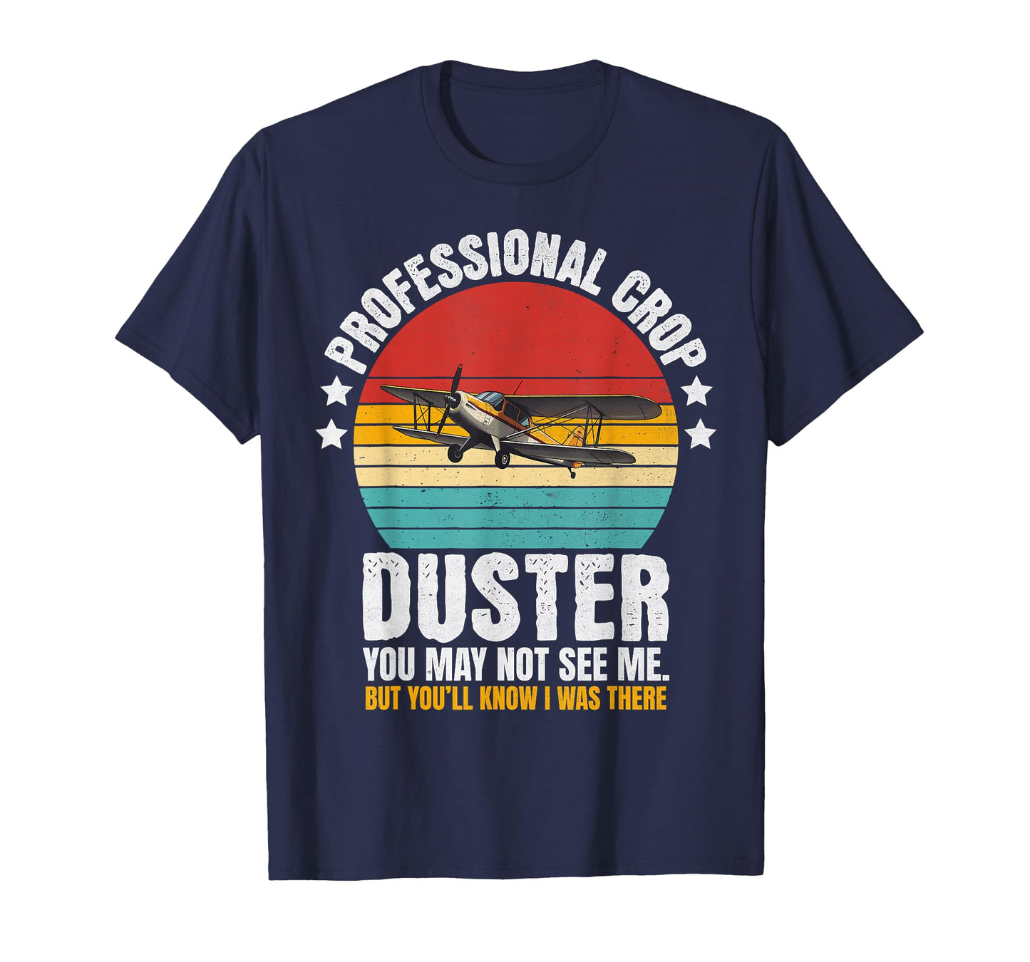 Sarcastic Professional Crop Duster Funny Adult Joke T-Shirt