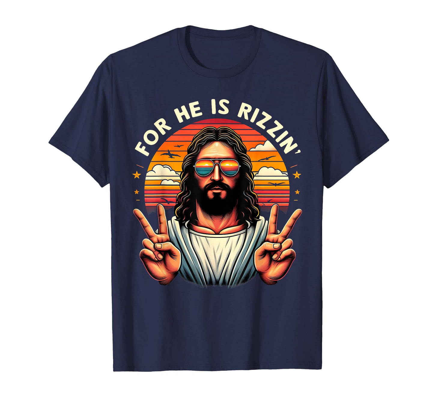 For He Is Rizzen Jesus Is Rizzen Christian Jesus Jokes T-Shirt