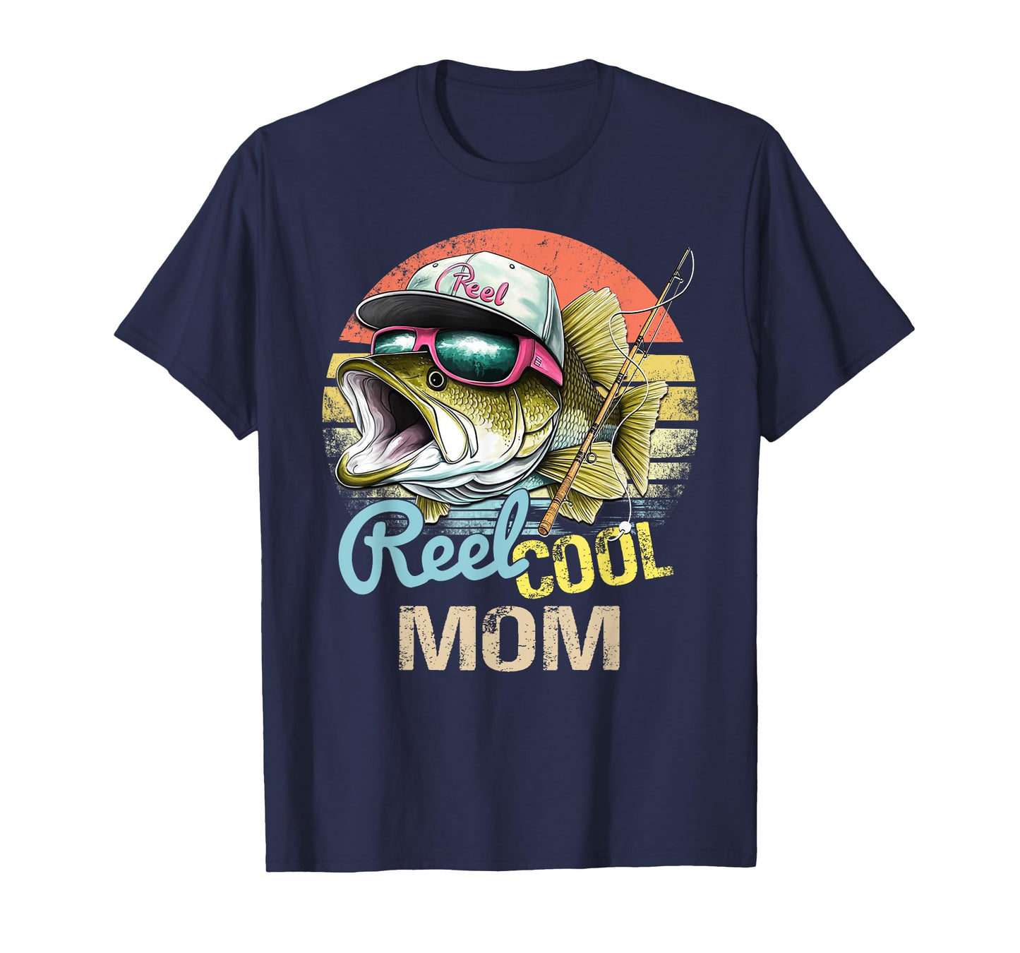 Reel Cool Mom Funny Fishing Quotes For Uncle Women T-Shirt