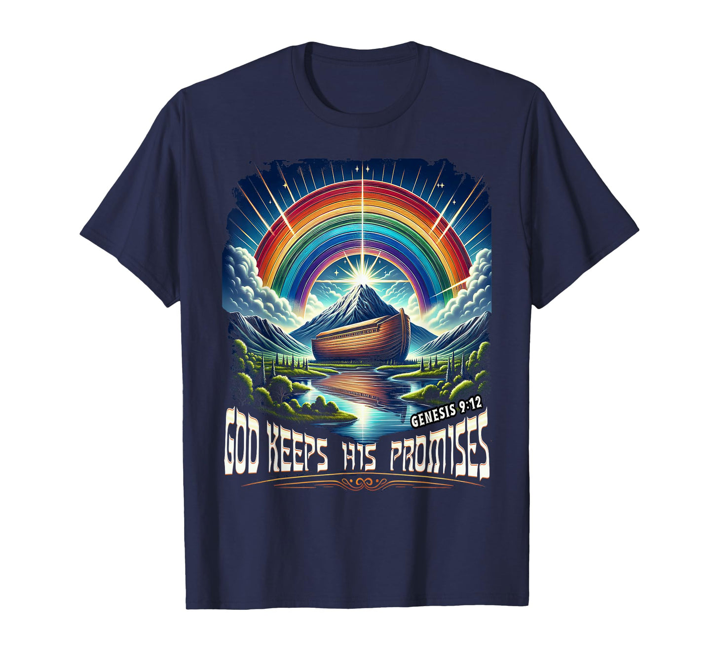 God Keeps His Promises Genesis 9:12 Bible Verse Tee T-Shirt