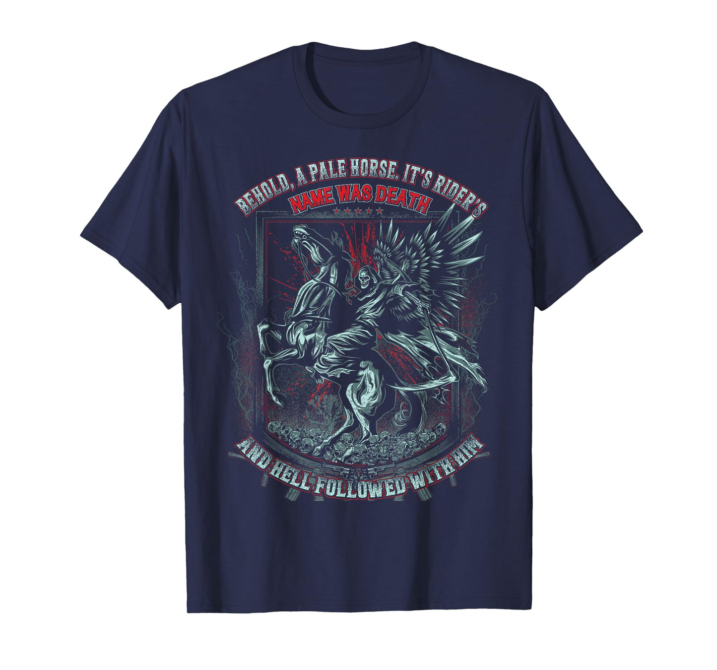 Pale Horse Rider His Name was Death T-Shirt