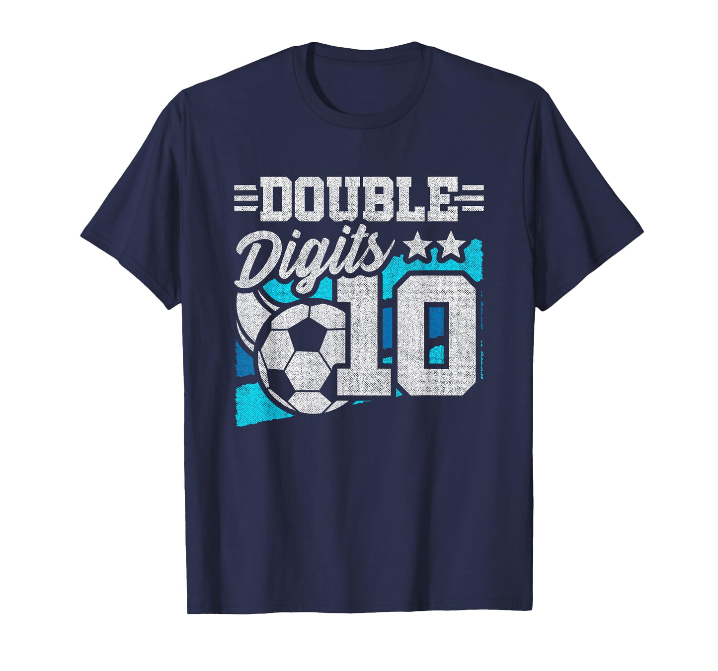 Double Digits 10th Birthday Soccer 10 Year Old Boy Birthday T-Shirt