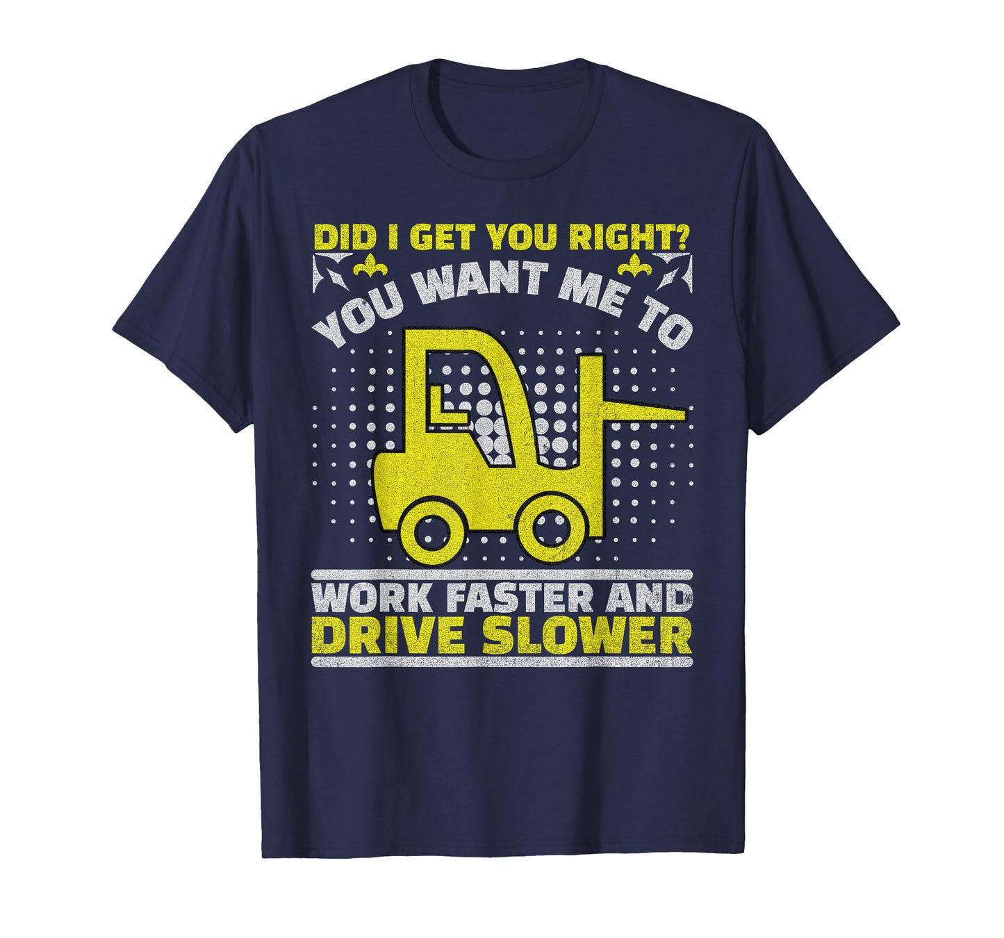 Forklift Operator Jobs & Certified Forklift Driver T-Shirt