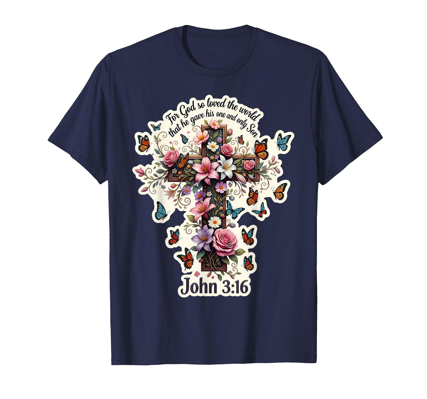 Floral John 3:16 Bible Verse for God So Loved The World T-Shirt