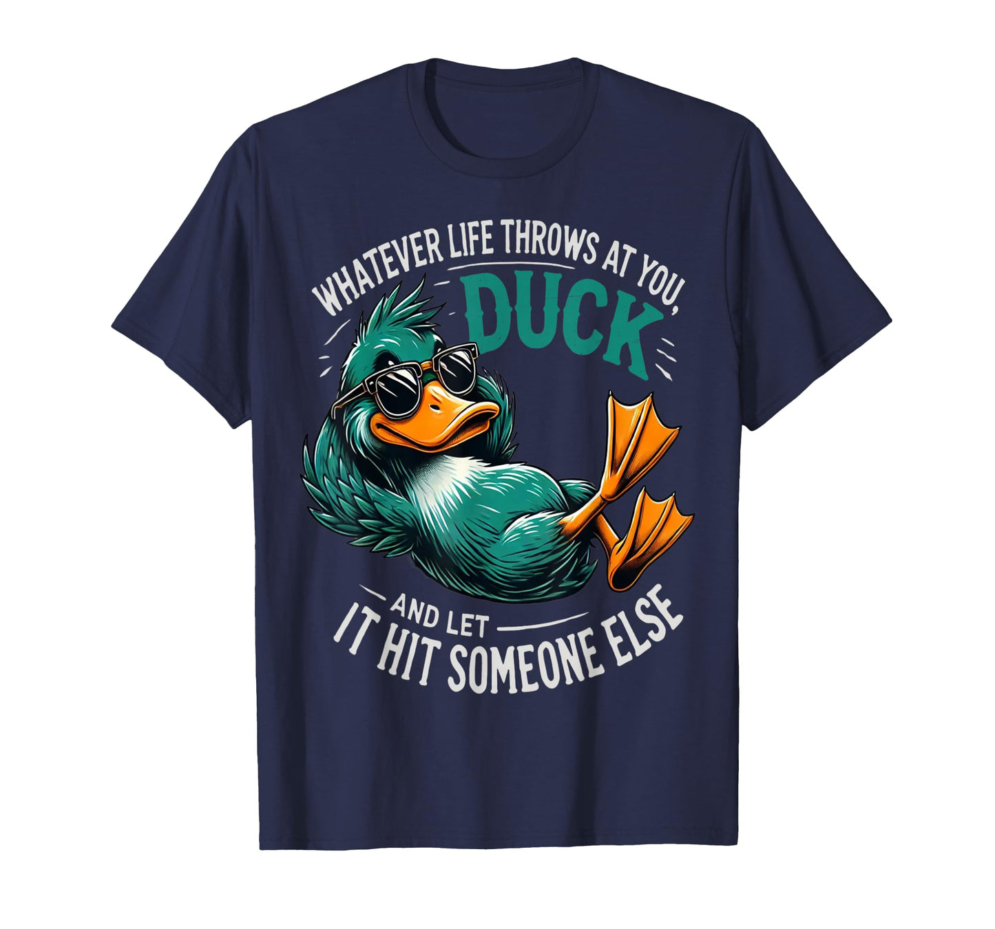 Funny Duck Graphic Tees Men Women Teens Funny Quote Gift T-Shirt