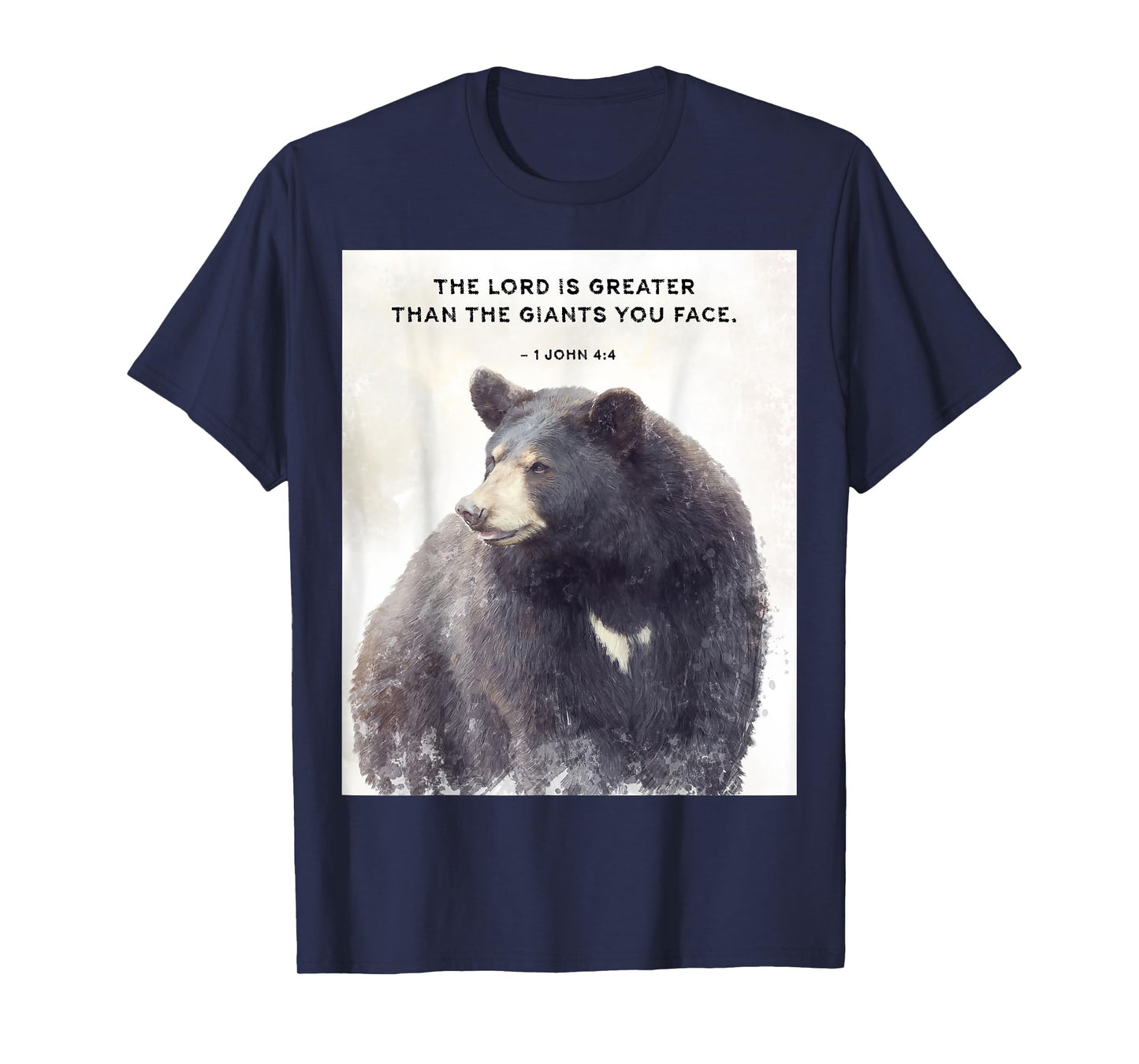 1 John 4 Christian Quote - The Lord is Greater T-Shirt