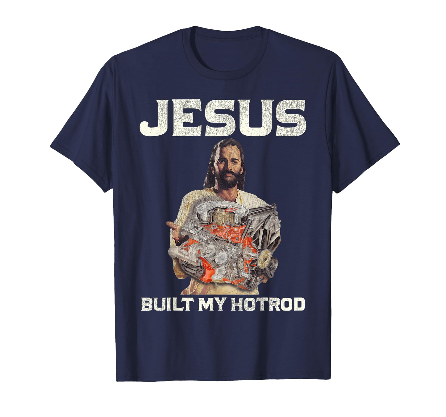 Vintage Jesus Built My Hotrod Jesus Christian T-Shirt