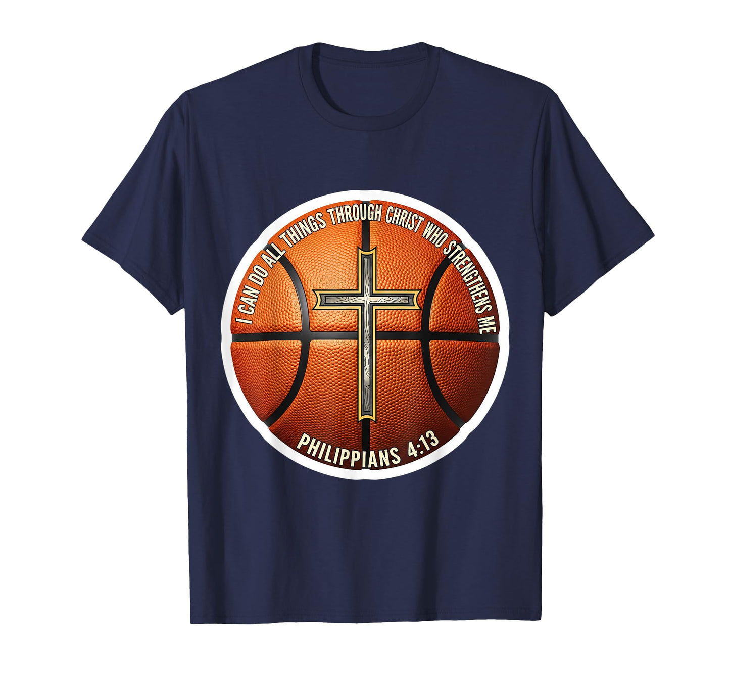 Christian Basketball Bible Verse Quote Philippians 4:13 T-Shirt