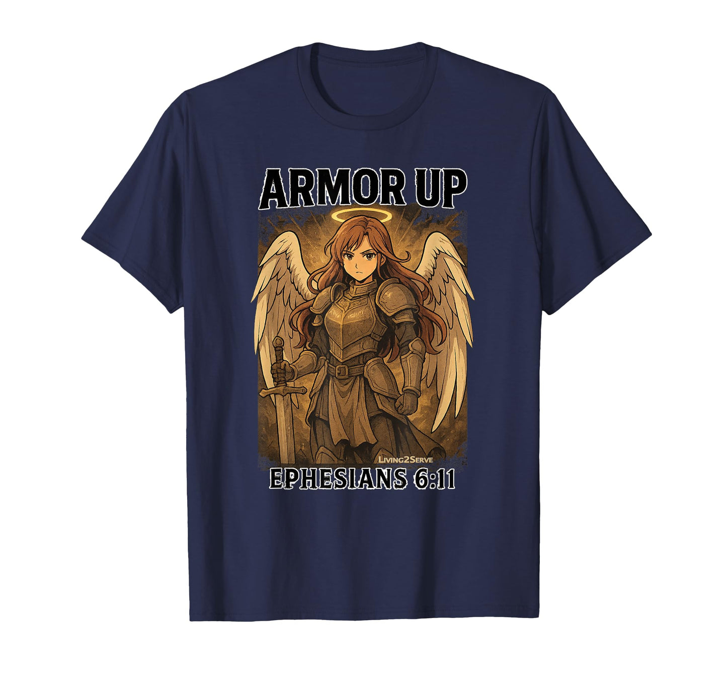 Armor Up Anime Faith Apparel Ephesians 6:11, Powerful T-Shirt
