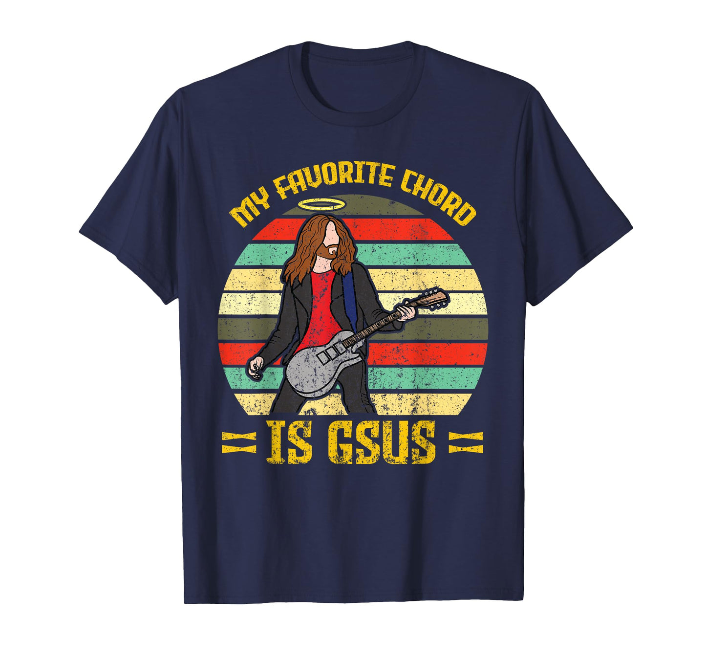 My Favorite Chord Is Gsus Jesus Church Faith Guitar T-Shirt