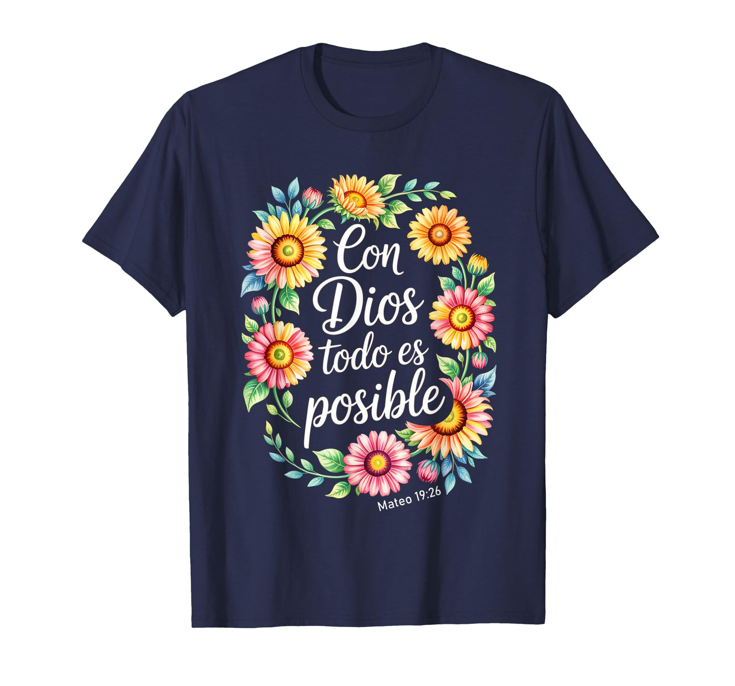 Con Dios Todo ES Posible Shirt Christian Spanish for Womens T-Shirt