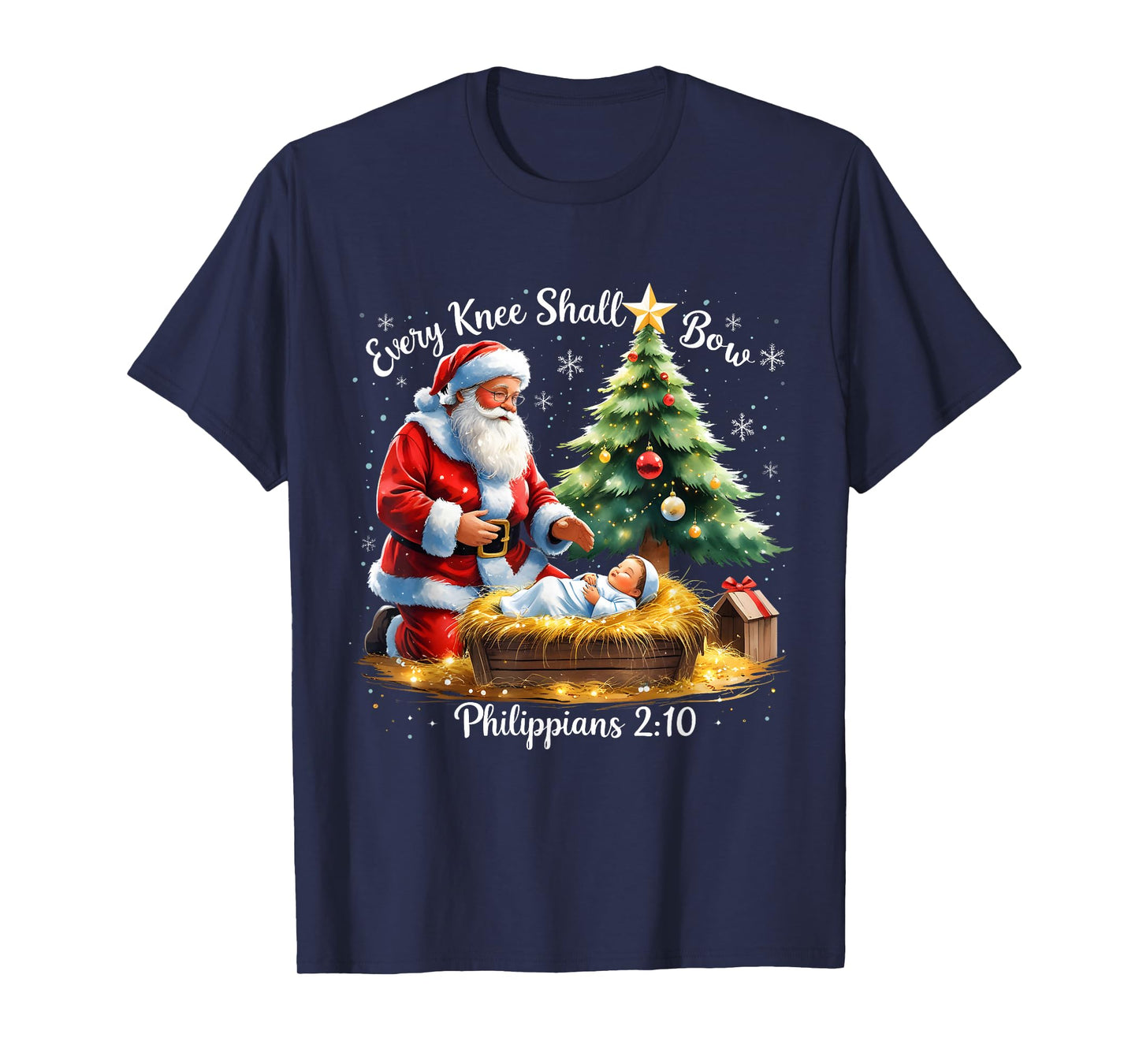 Every Knee Shall Bow Philippians 2:10 Christmas T-Shirt
