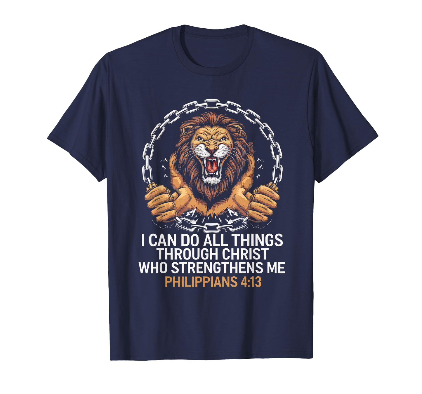 Christian Tshirt Philippians 4:13 Religious Lion Strengthens T-Shirt