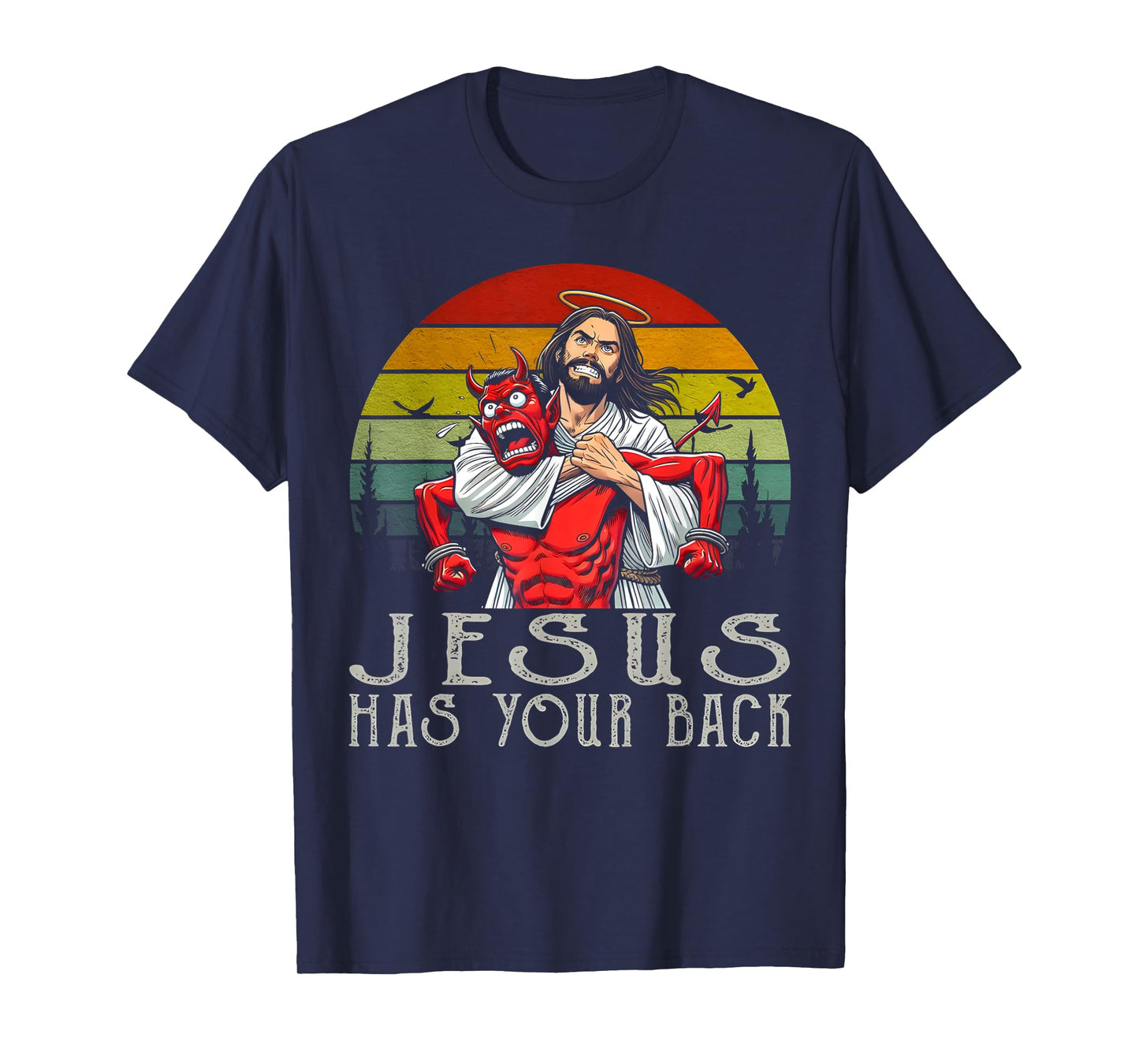 Jesus Has Your Back ! Jesus T Shirt T-Shirt