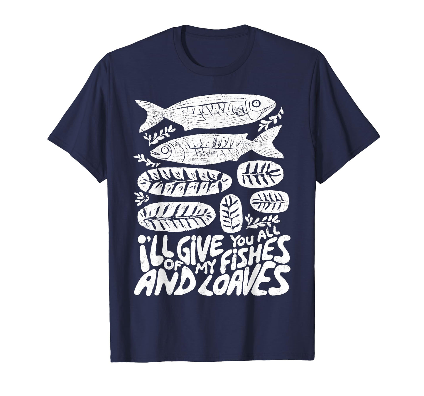 Christian 2 Fishes 5 Breads 5000 Against T-Shirt