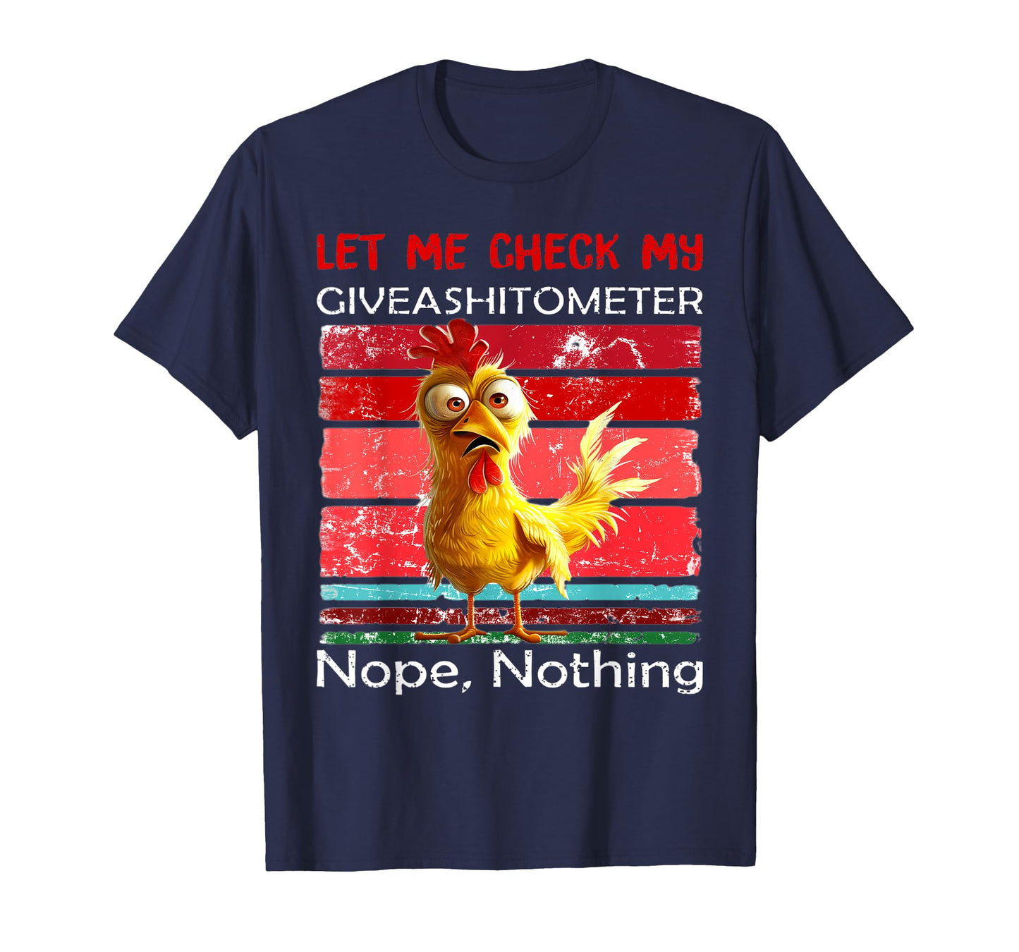 Let Me Check My Giveashitometer Nope Nothing Funny Retro T-Shirt