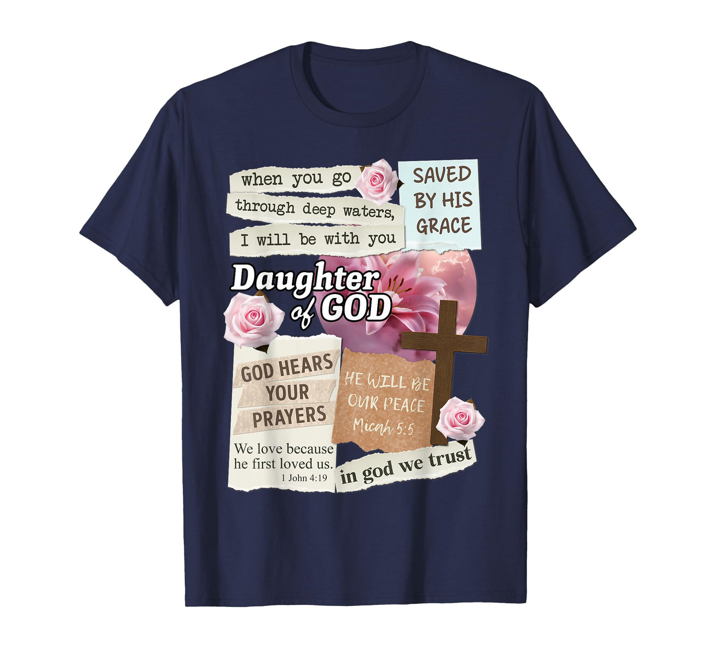 Daughter of God Christian Collage Scripture Women Girls T-Shirt