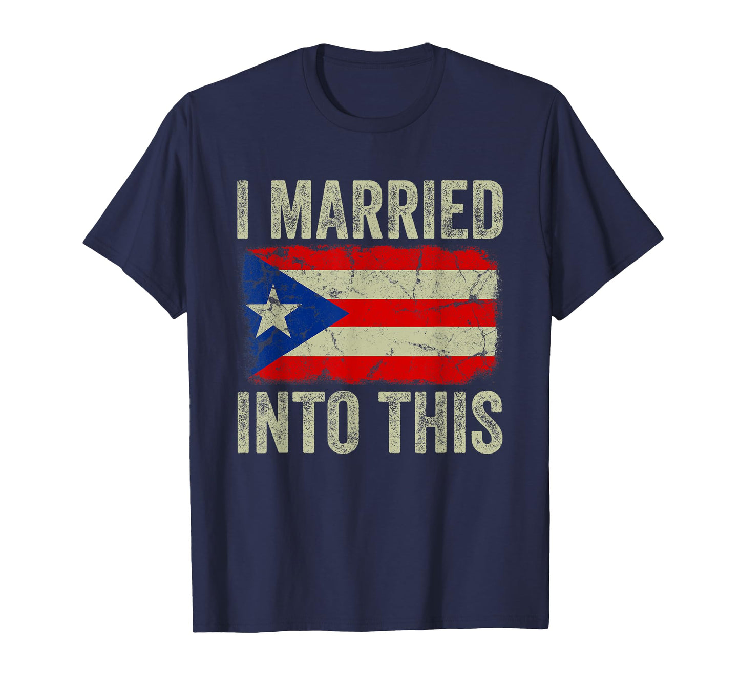 I Married Into This Puerto Rican Funny In Law Wedding Photo T-Shirt