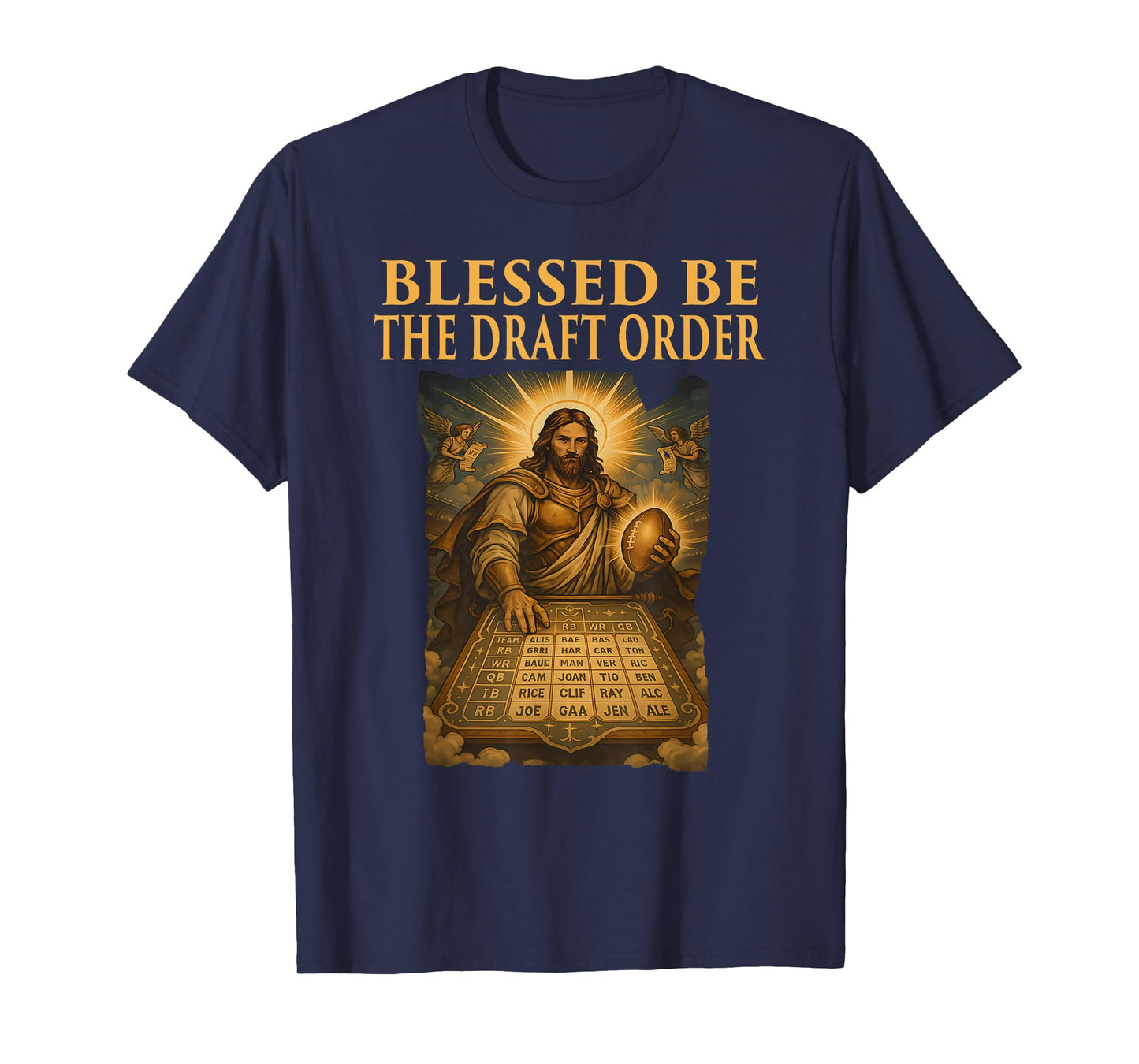 Blessed Be The Draft Order Funny Fantasy League T-Shirt