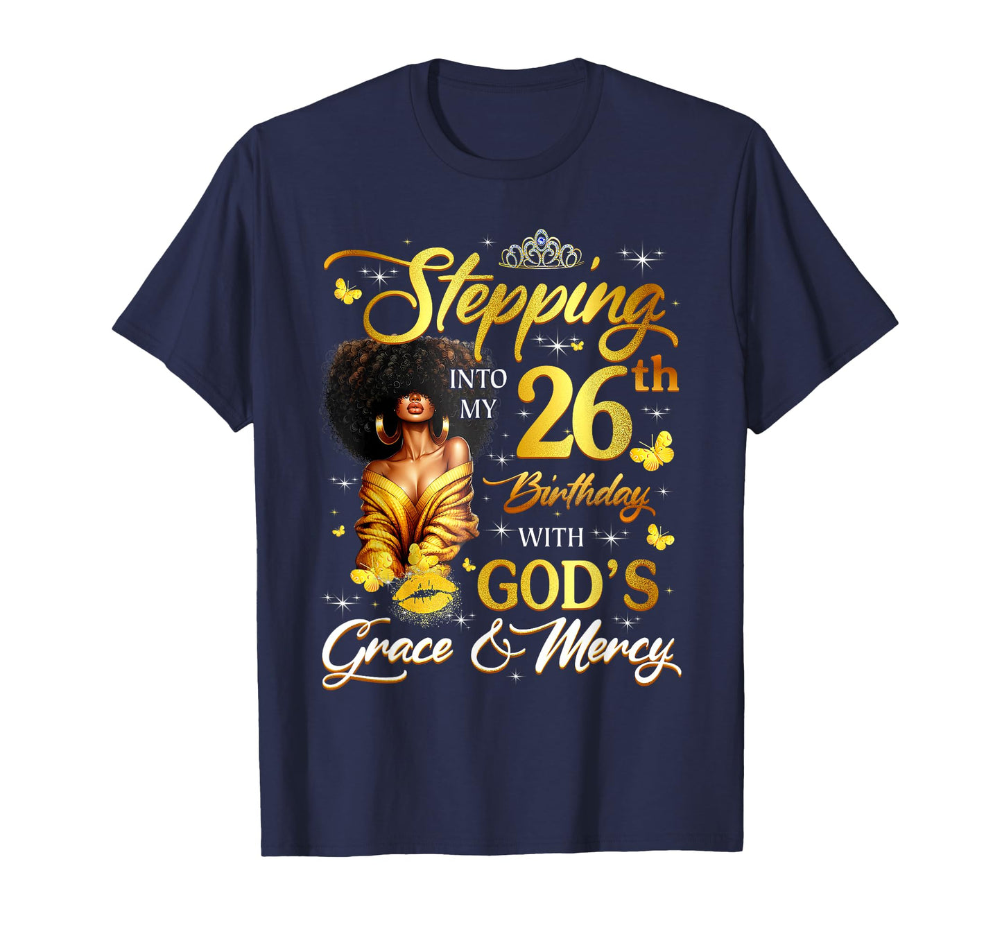 Stepping Into My 26th Birthday Black Queen Bday T-Shirt