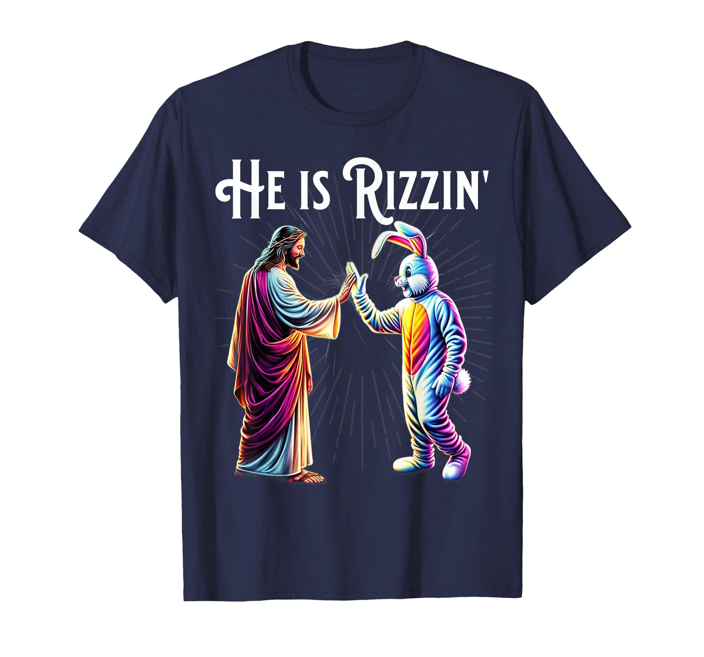 Funny Rizz He is Rizzin Jesus High Five Easter Bunny T-Shirt