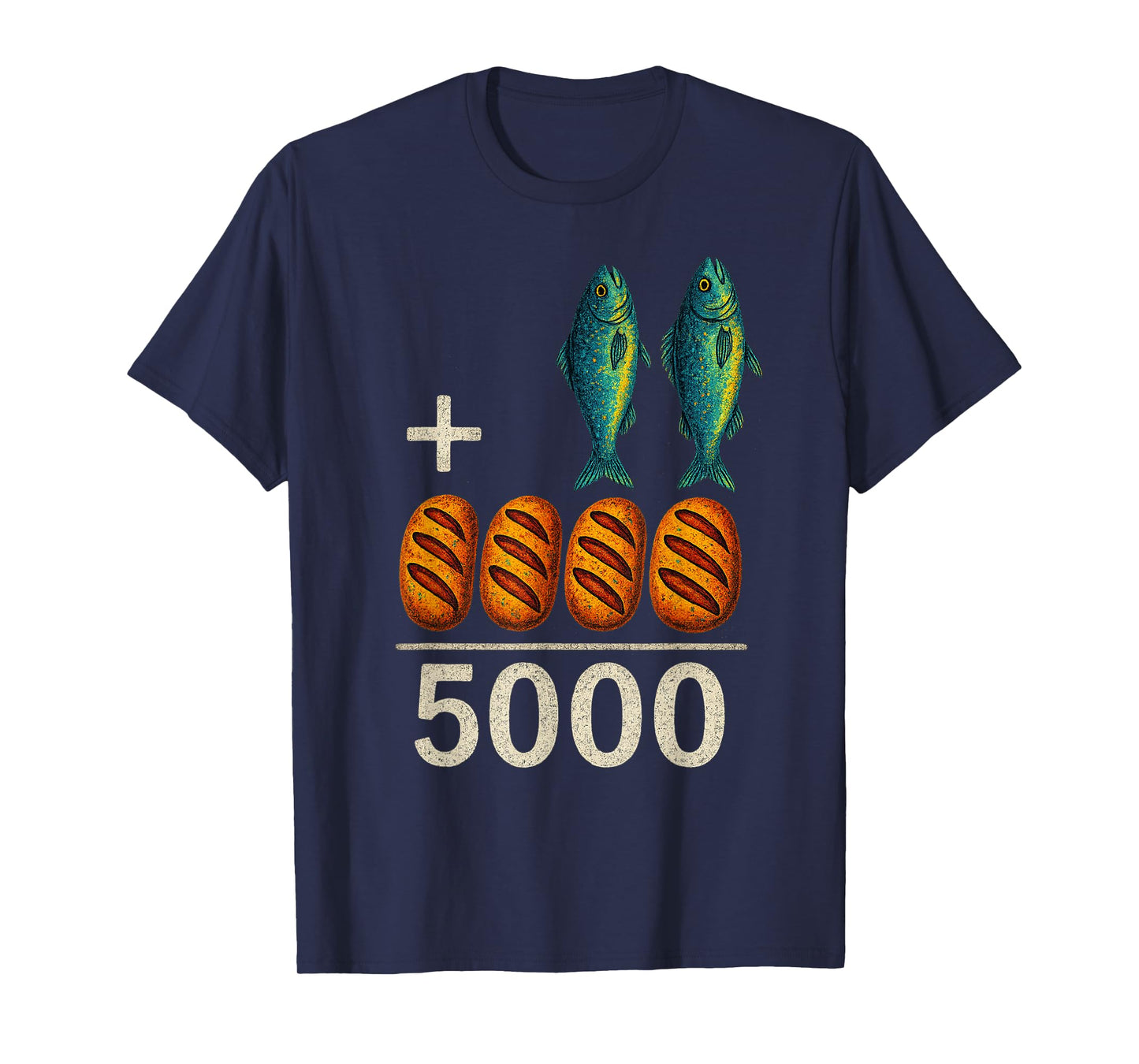 2 Fishes 5 Breads Jesus Feeds The 5000 Christian Bible T-Shirt