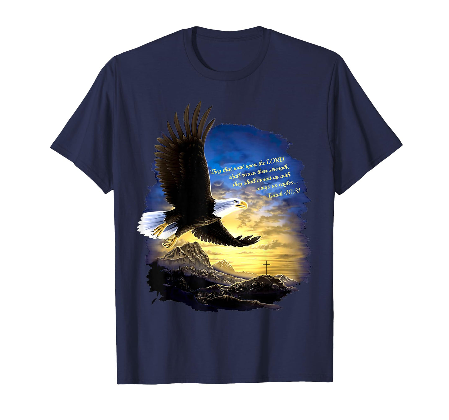 Isaiah 40:31 Mount Up Wings as Eagles Christian Bible Verse T-Shirt