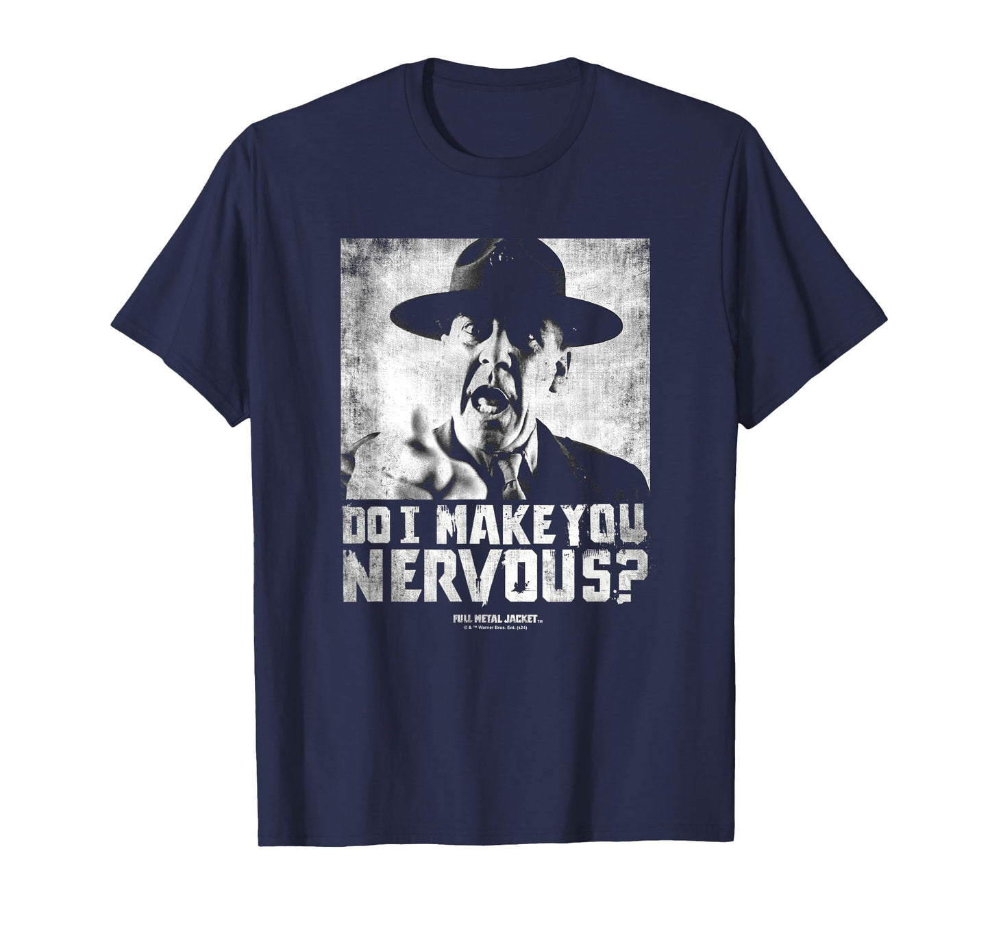 Full Metal Jacket Do I Make You Nervous T-Shirt