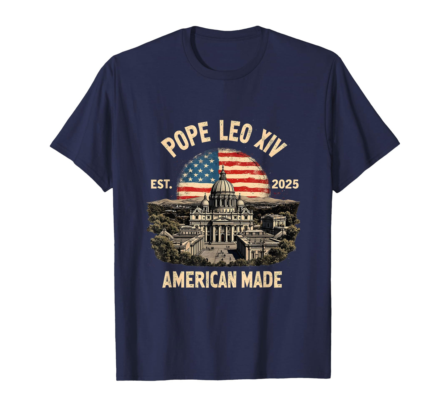 Pope Leo XIV 2025 Patriotic Dome American Pride Graphic T-Shirt