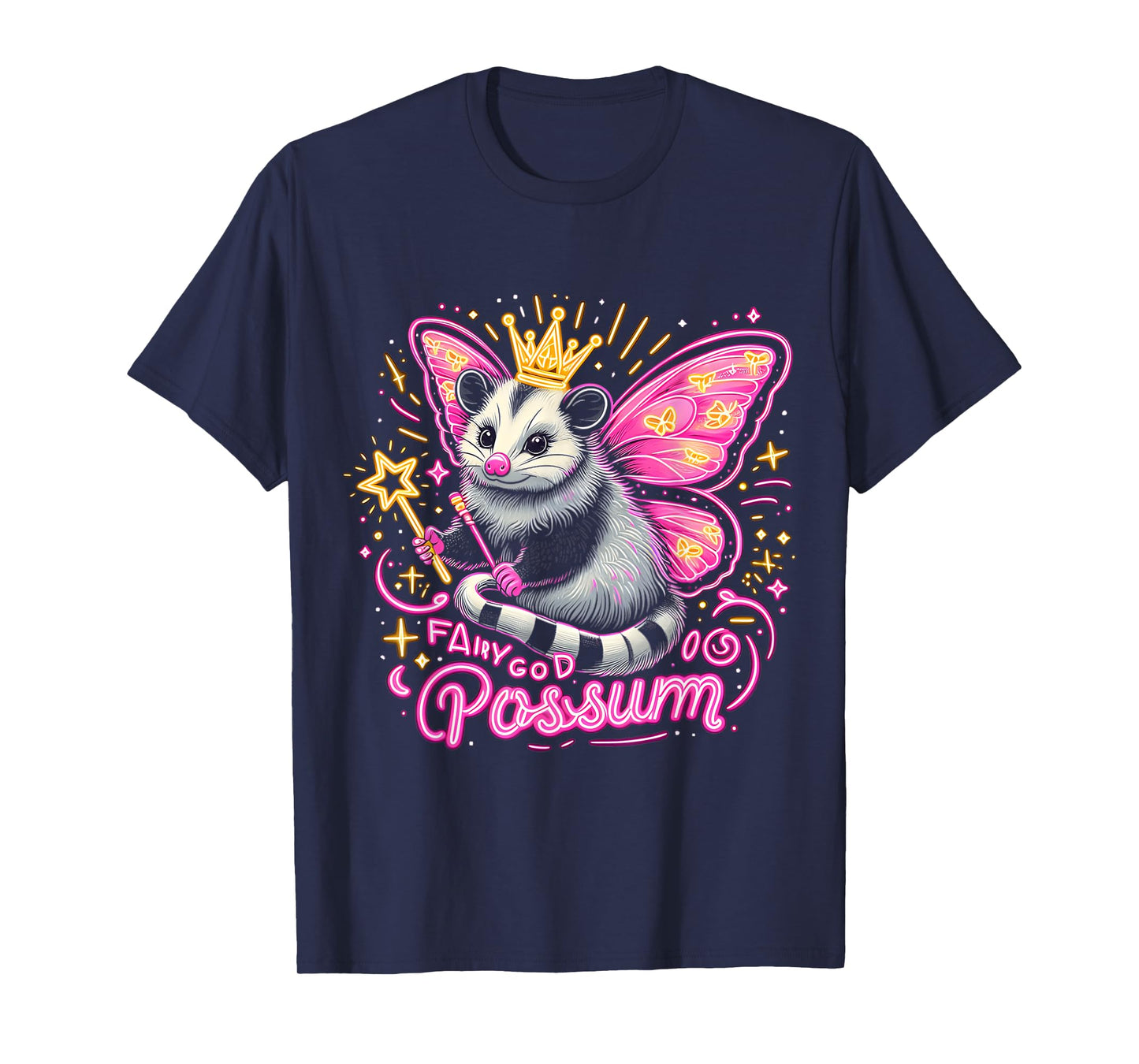 It Is I Your Fairy God Possum Funny Opossum T-Shirt