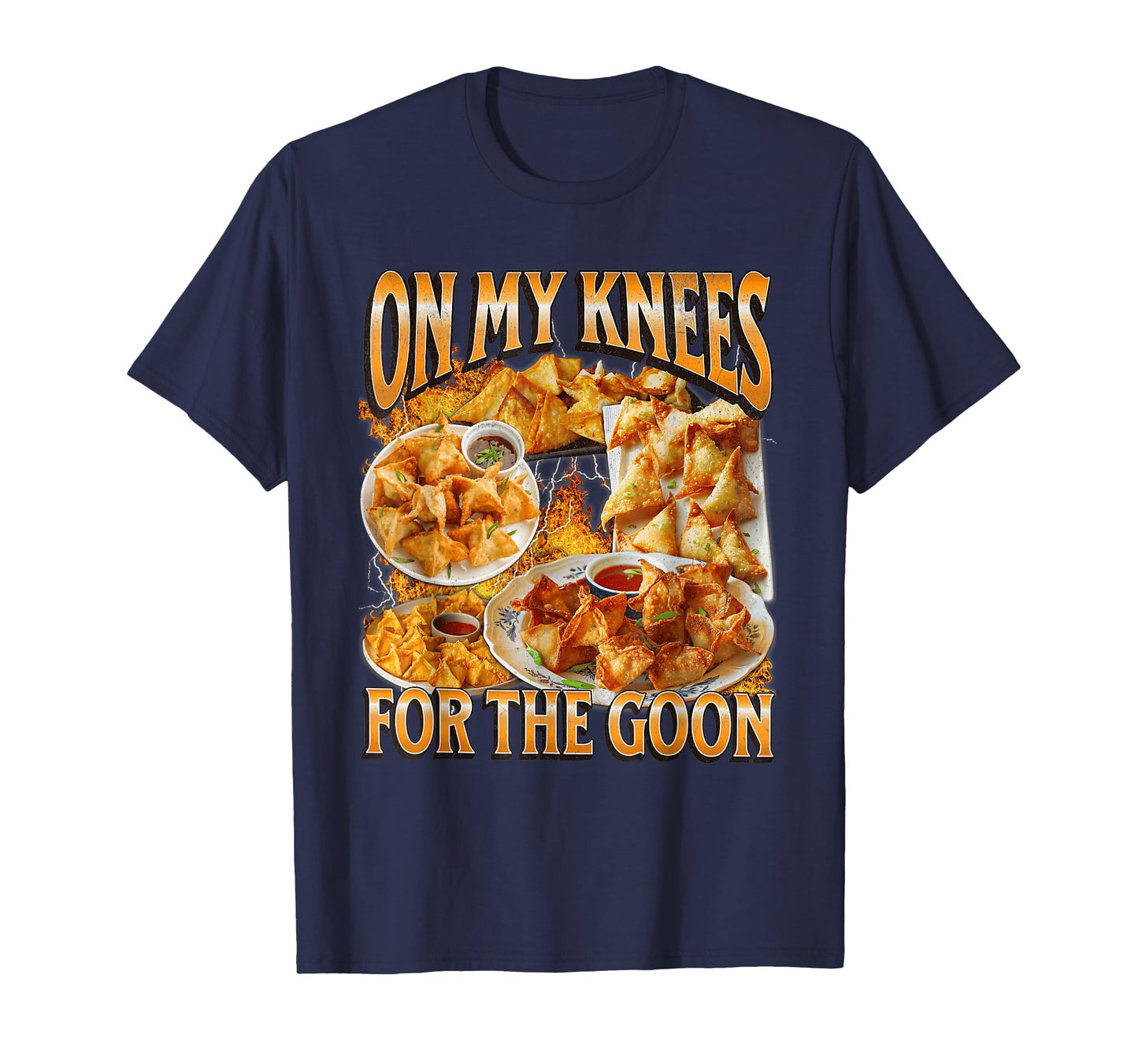 On My Knees for The-Goon Bootleg Funny Crab Rangoon Meme T-Shirt