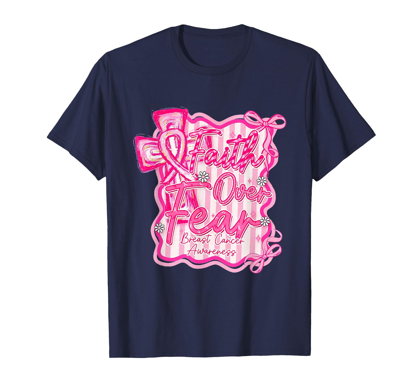 Faith Over Fear Pink Ribbon Christian Cross Breast Cancer T-Shirt