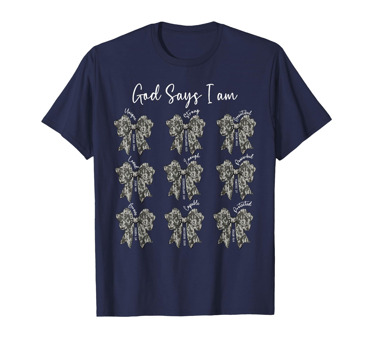 God Says I Am Coquette Camo Bow Jesus Faith Psalms Christian T-Shirt