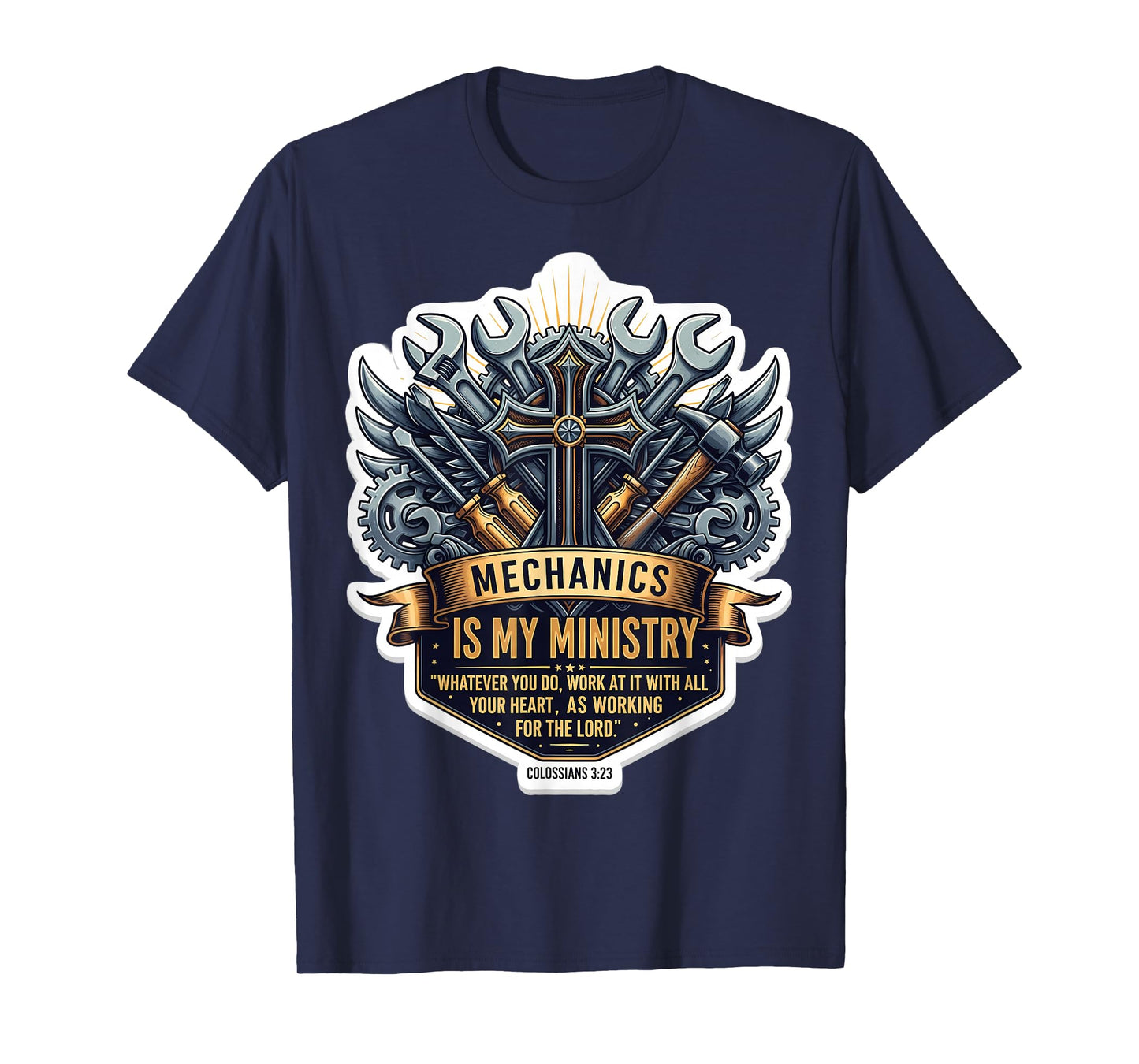 Christian Mechanic Mechanics is My Ministry Bible Verse God T-Shirt