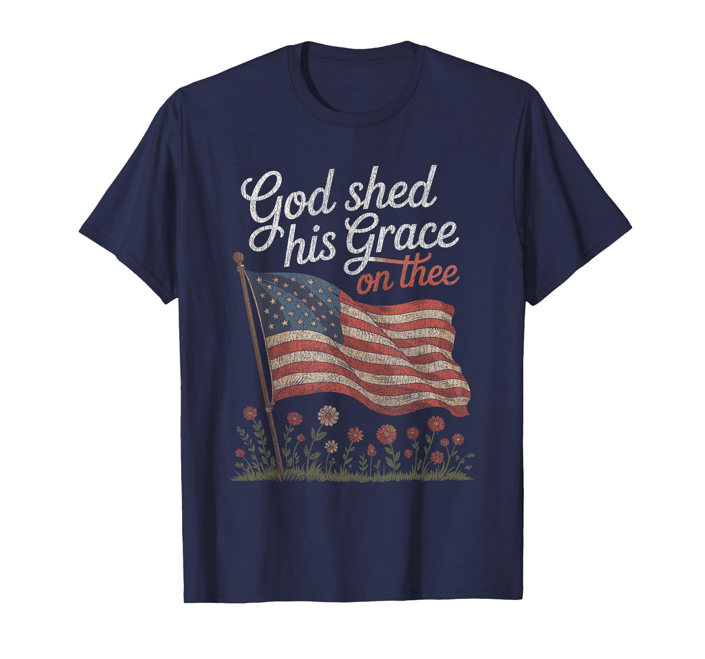 God Shed His Grace On Thee Floral USA Flag T-Shirt